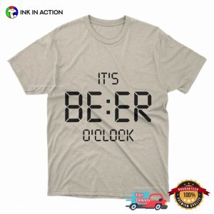 It's Beer O'clock Perfect Party Tee 2