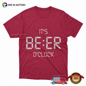 It's Beer O'clock Perfect Party Tee 4