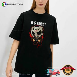 It's Friday It's Kill Time Funny Jason Voorhees T shirt 1