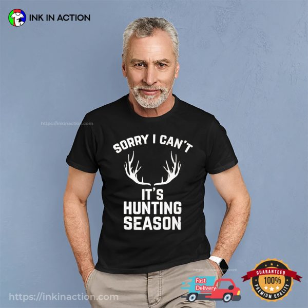 It’s Hunting Season Graphic Tee