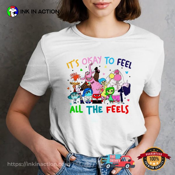 It’s Okay To Feel All The Feels Disney Cartoon Mental Health Tee