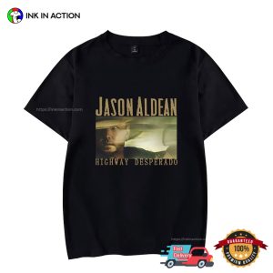 Jason Aldean Highway Desperado Country Music Tee 1