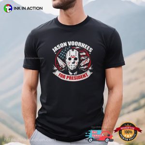 Jason Voorhees For President Killer Campaign T shirt 1