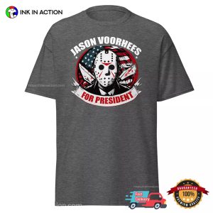 Jason Voorhees For President Killer Campaign T shirt 3