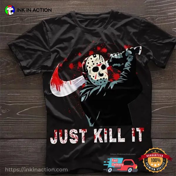 Jason Voorhees Just Kill It Nike Unisex T-shirt