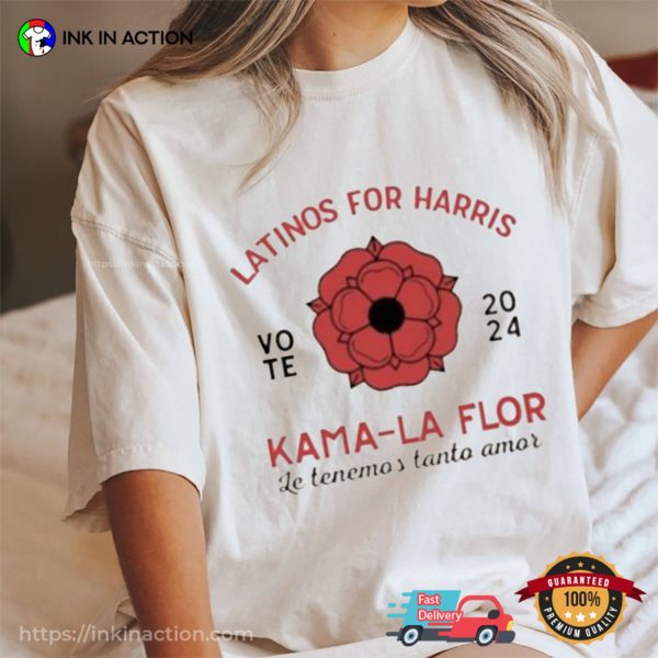 Kama La Flor A Selena Inspired Kamala Harris Comfort Color Tee