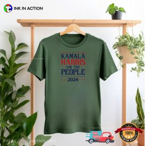 Kamala Harris For The People 2024 Democrat Shirt