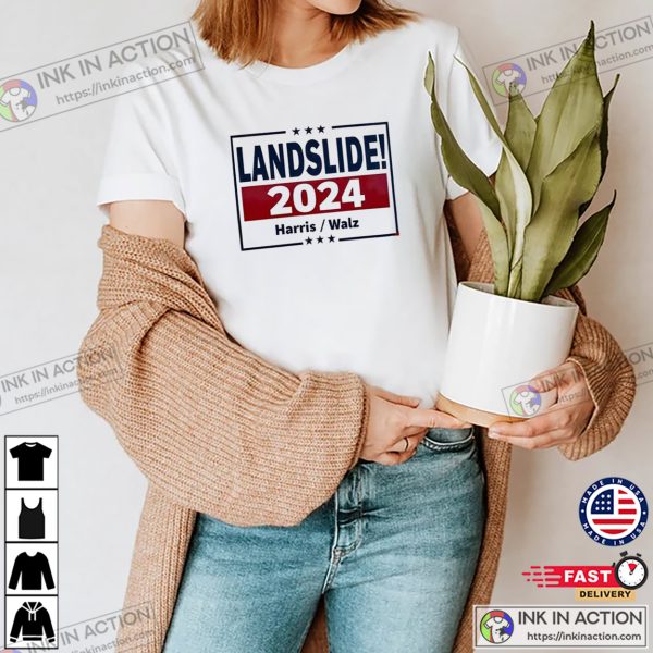 Landslide 2024 Harris Walz Election T-shirt