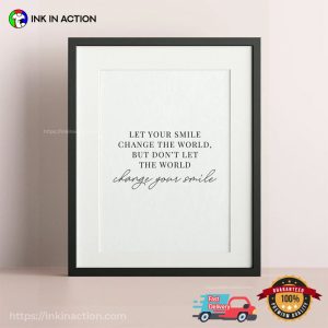 Let Your Smile Change The World Best smile day Quote Poster 1