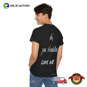 Lover, You Should've Come Over Lyrics Jeff Buckley Inspired Tee 3