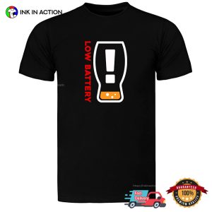 Low Battery Beer Bar Need Refill Funny Beer Tee 2