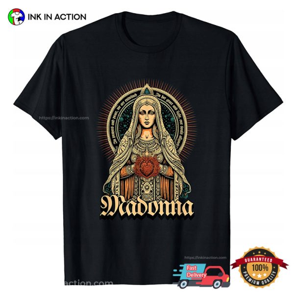 Madonna Lady God T-Shirt