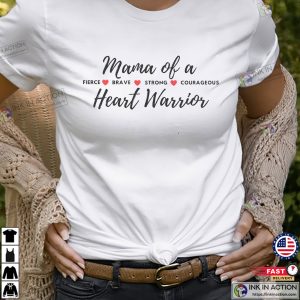 Mama Of A Heart Warrior Positive T-shirt