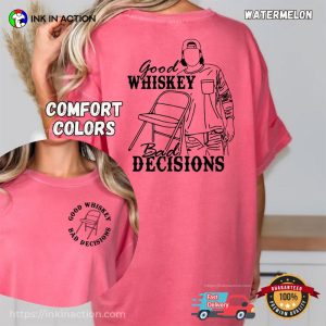 Morgan Wallen Good Whiskey Bad Decisions Country Music Concert Comfort Colors Tee 1