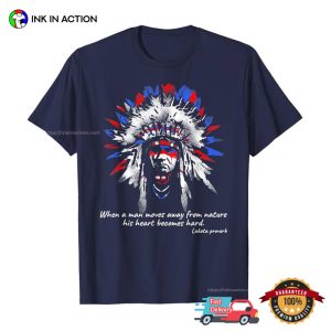 Native Indian Lakota Proverb Vintage Art T shirt 3