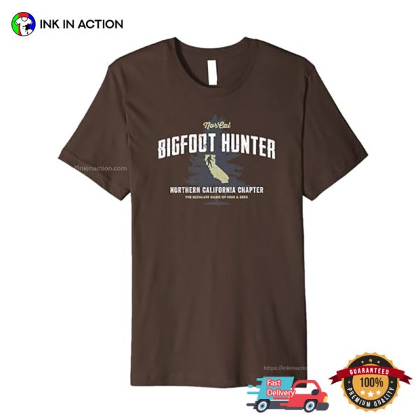 Northern California Bigfoot Hunter Funny Sasquatch Premium T-Shirt