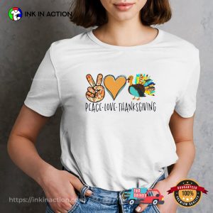 Peace Love Thanksgiving T-Shirt, Happy Thanksgiving Canada