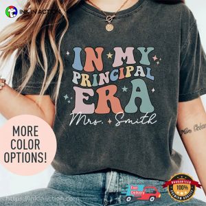 Personalized In My Principal Era Back To School Comfort Colors T shirt 1