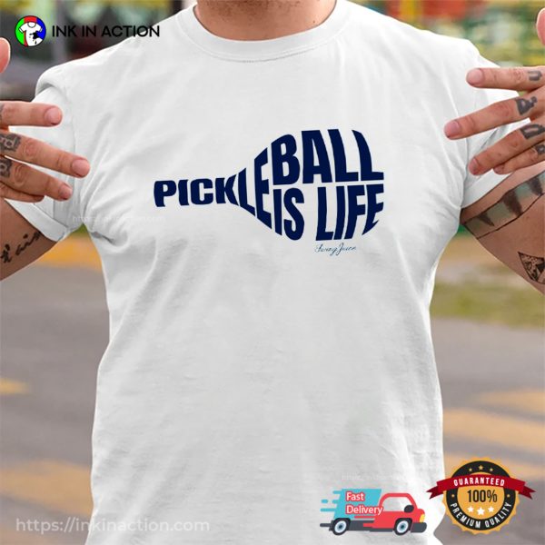 Pickleball Is Life Unisex Shirt For Pickleball Lover