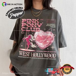 Pink Pony Club Dancing West Hollywood Comfort Colors Shirt 1