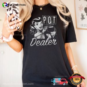 Pot Dealer Pot Coffee Addicted Vintage T shirt 2