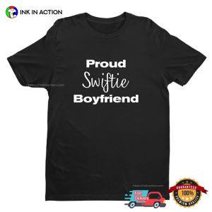 Proud Swiftie Boyfriend Comfort Colors Shirt 1