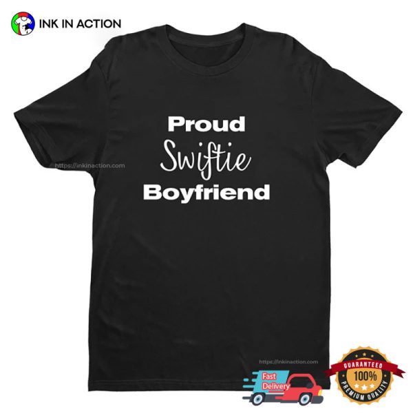 Proud Swiftie Boyfriend Comfort Colors Shirt