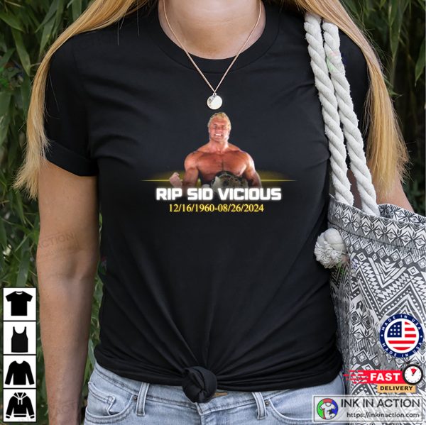 RIP Sid Vicous 1960-2024 WWE T-shirt