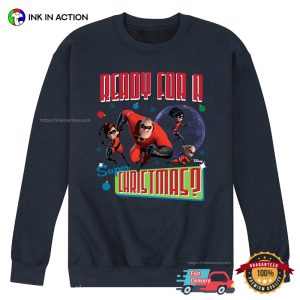 Ready For A Super Christmas Disney The Incredibles T shirt 3