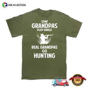 Real Grandpas Go Hunting Funny Grandpas Hunter T shirt 3