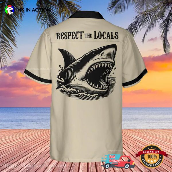 Respect The Locals White Shark Hawaiian T-shirt