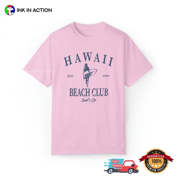 Retro Hawaii Beach Club 1959 Comfort Colors T-shirt