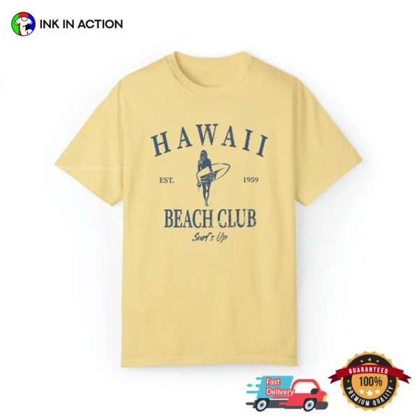 Retro Hawaii Beach Club 1959 Comfort Colors T-shirt