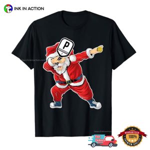 Santa Claus Pickleball Player Funny Xmas T shirt 3