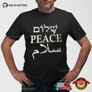 Shalom Peace Salam In English T shirt 2