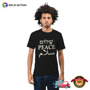 Shalom Peace Salam In English T shirt