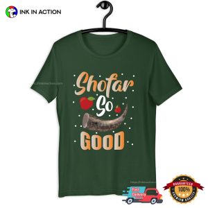 Shofa So Good Funny Rosh Hashanah T shirt 2