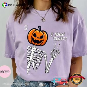 Skeleton Pumpkin I Saw That Comfort Colors Tee 3