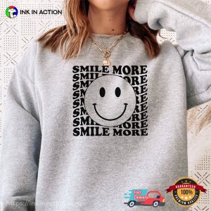 Smile More t shirt smiley face 3