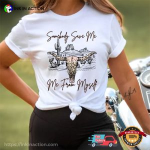 Somebody Save Me Country Music Tee 3