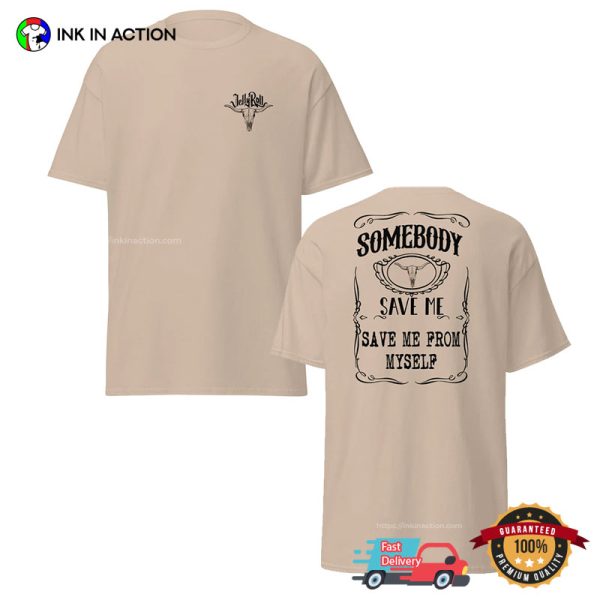 Somebody Save Me Graphic Jelly Roll Tee