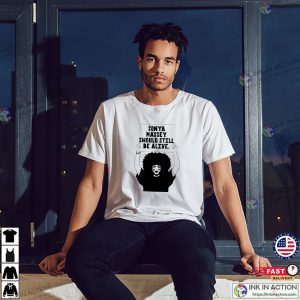 Sonya Massey Justice Should Still Be Alive Shirt