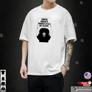 Sonya Massey Justice Should Still Be Alive Shirt 3