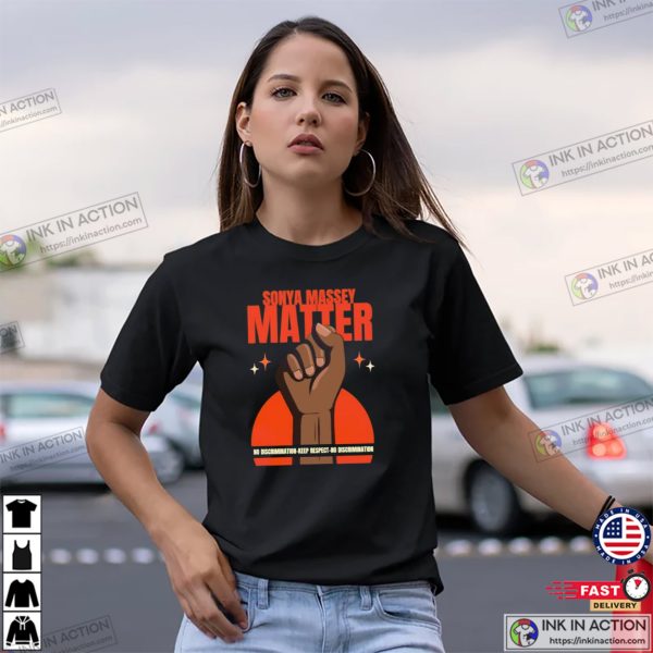 Sonya Massey Matter Black Lives Matter Shirt