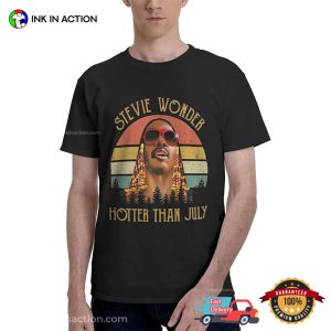 Stevie Wonder Hotter Than July Funny T shirt 3