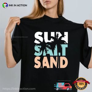 Sun Salt Sand Summer Vibes T shirt 2