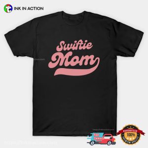 Swiftie Mom Taylor Swift Fan Mom T Shirt 3