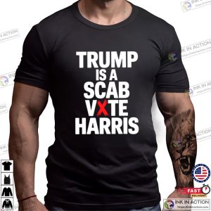 TRUMP Is A Scab Vote Harris Basic T-shirt