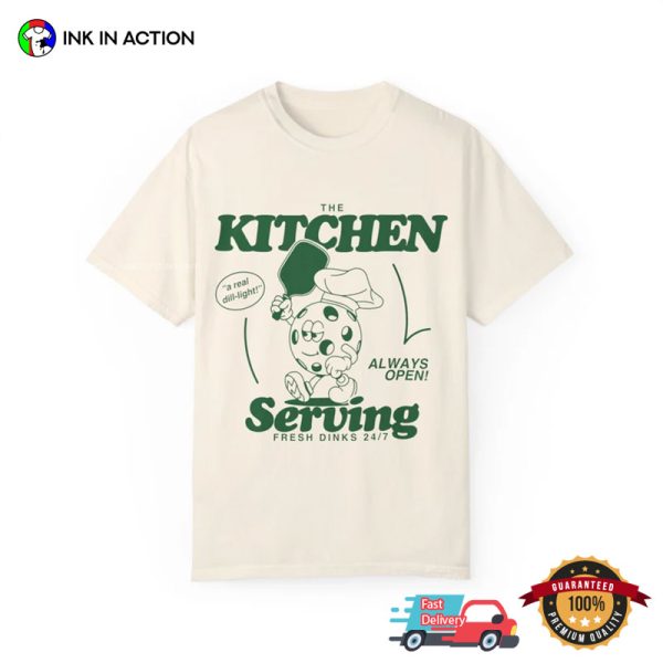 The Kitchen Serving Retro Pickleball Comfort Colors T-shirt