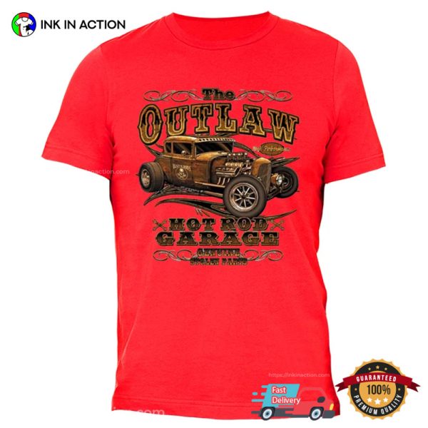 The Outlaw Hot Rod Garage Old School Car Unisex T-shirt